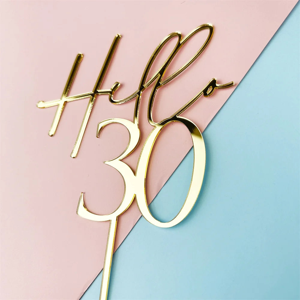 Hello 30-90 Acrylic Birthday Cape Topper